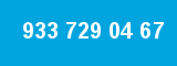 933 729 04 67